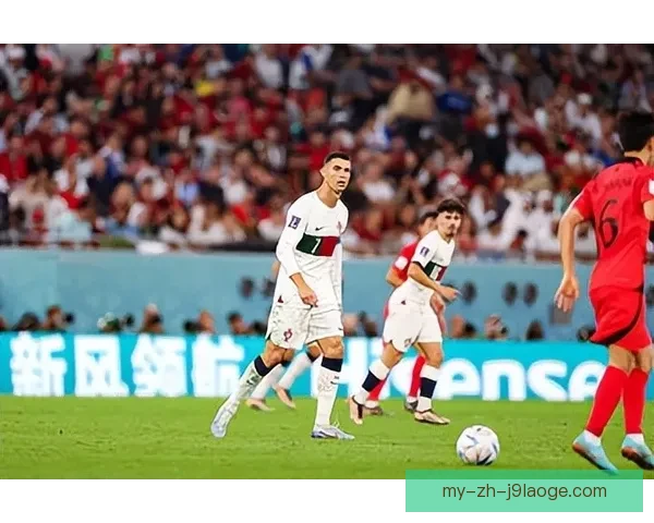 C罗在世界杯对阵韩国比赛中的攻防表现及其比赛影响力分析 C罗在世界杯对阵韩国比赛中的攻防表现及其比赛影响力分析